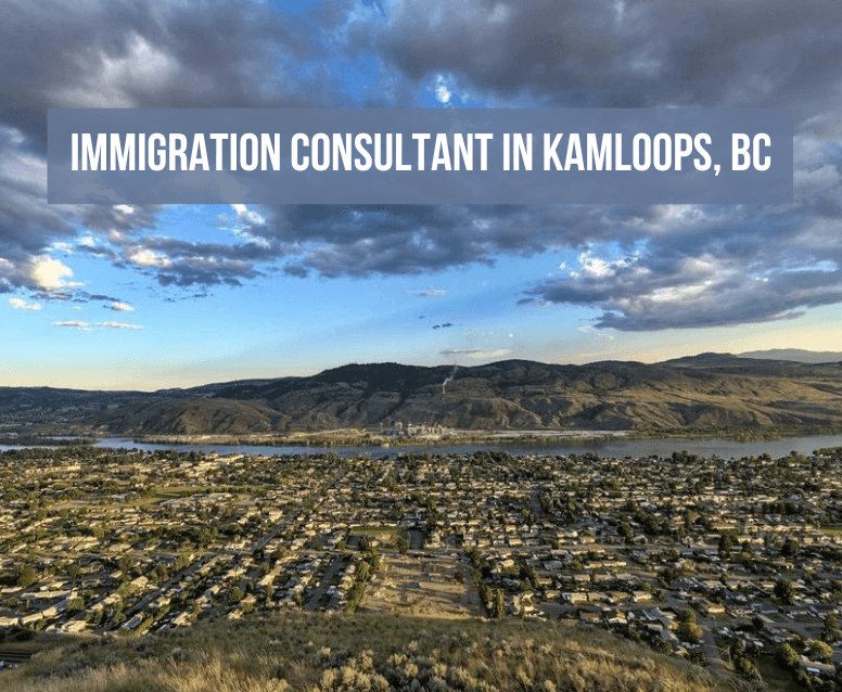 Immigration Consultant Kamloops BC