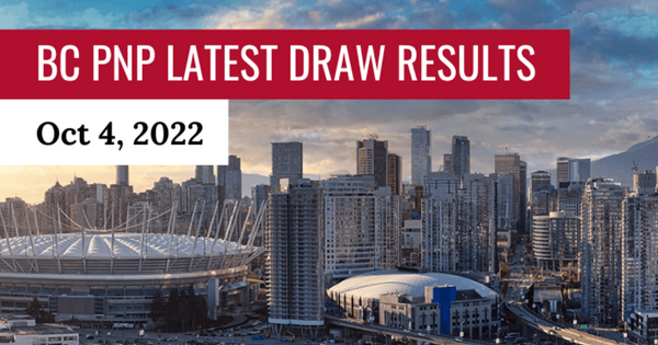 BC PNP Latest Draw Results October 4, 2022 ~ 239 Invitations