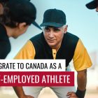 Canada Immigration Self-Employed Athlete