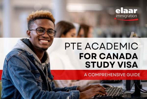 PTE Academic for Canada Study Visa